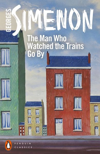 Produktbild: The Man Who Watched the Trains Go By