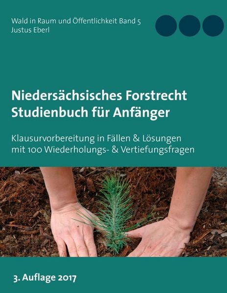 Produktbild: Nieders&auml;chsisches Forstrecht. Studienbuch f&uuml;r Anf&auml;nger
