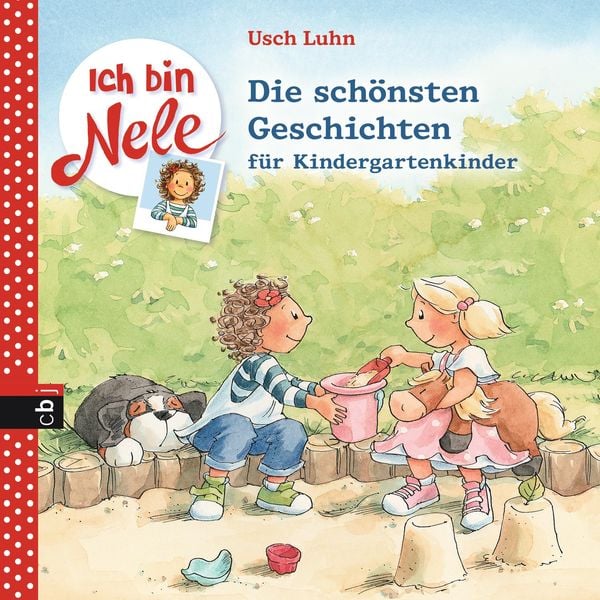 Produktbild: Ich bin Nele - Die sch&ouml;nsten Geschichten f&uuml;r Kindergartenkinder