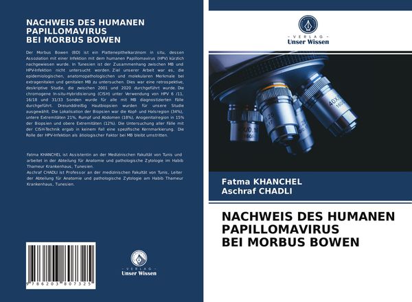 Nachweis des Humanen Papillomavirus bei Morbus Bowen, Taschenbuch von Fatma khanchel , Aschraf Chadli, Verlag Unser Wissen, 9786203807325