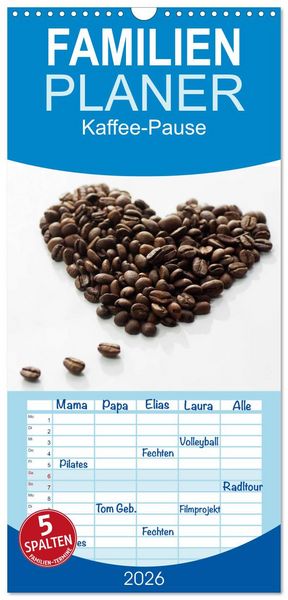 Produktbild: Familienplaner 2026 - Kaffee-Pause Terminkalender mit 5 Spalten (Wandkalender, 21 x 45 cm) CALVENDO