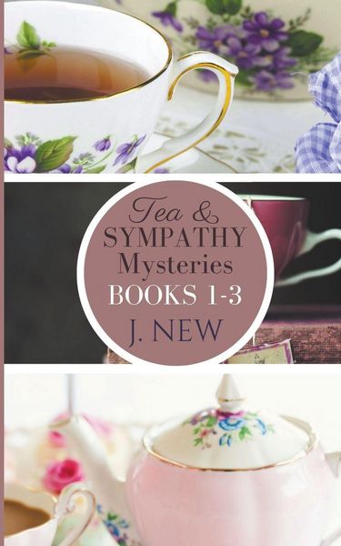 Produktbild: The Tea & Sympathy Mysteries OMNIBUS. Books 1 - 3