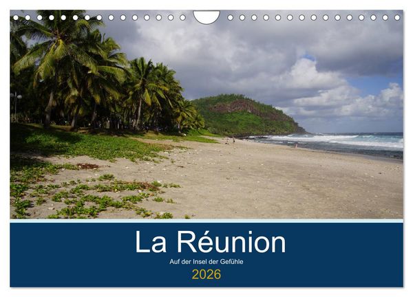Produktbild: La R&eacute;union - Auf der Insel der Gef&uuml;hle (Wandkalender 2026 DIN A4 quer), CALVENDO Monatskalender