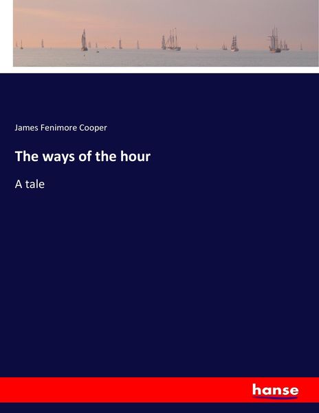Produktbild: The ways of the hour