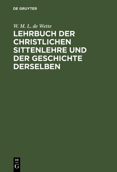 Produktbild: Lehrbuch der christlichen Sittenlehre und der Geschichte derselben