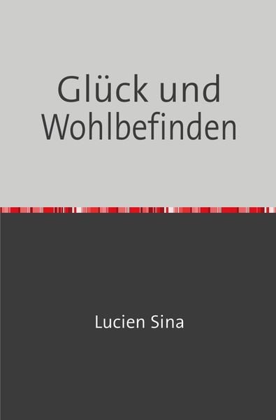 Produktbild: Gl&uuml;ck und Wohlbefinden