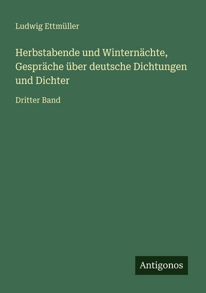 Produktbild: Herbstabende und Wintern&auml;chte, Gespr&auml;che &uuml;ber deutsche Dichtungen und Dichter