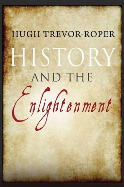 Produktbild: Trevor-Roper, H: History and the Enlightenment