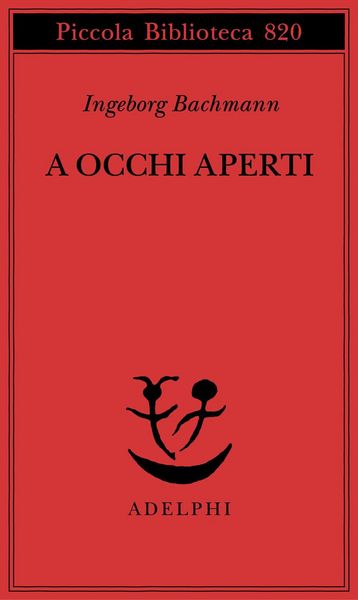 Produktbild: A occhi aperti. Saggi, discorsi, scritti vari