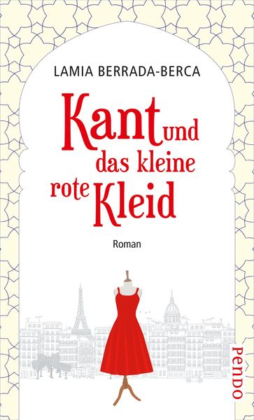 Kant und das kleine rote Kleid, Gebundene Ausgabe von Lamia Berrada-Berca, Pendo, 2710001999934