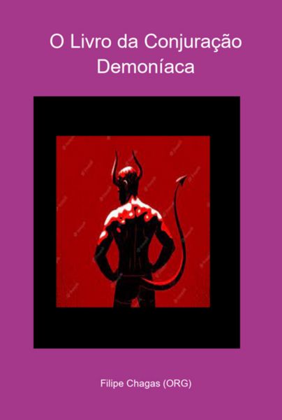 Produktbild: O Livro Da Conjura&ccedil;&atilde;o Demon&iacute;aca