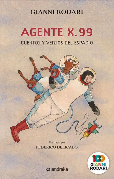 Produktbild: Agente X. 99 : cuentos y versos del espacio