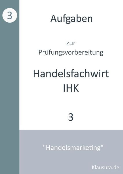 Produktbild: Aufgaben zur Pr&uuml;fungsvorbereitung gepr&uuml;fte Handelsfachwirte IHK
