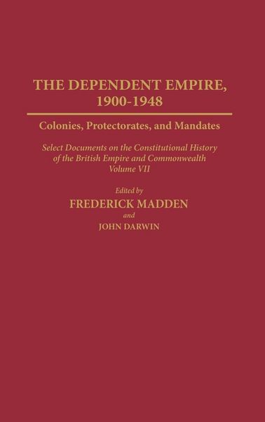 Produktbild: Dependent Empire, 1900-1948