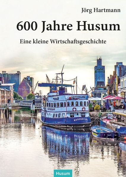 Produktbild: 600 Jahre Husum