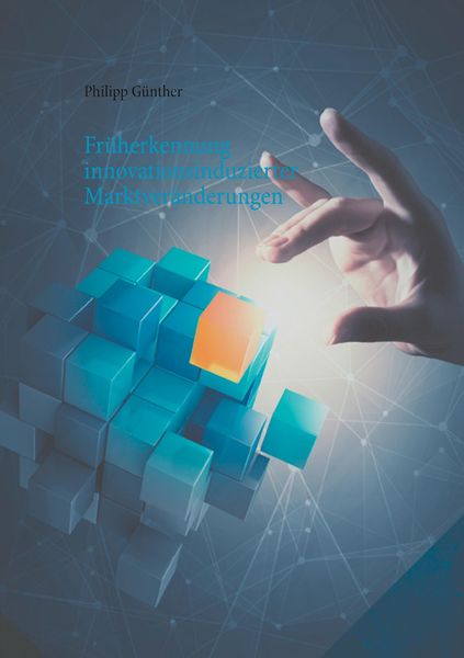 Produktbild: Fr&uuml;herkennung innovationsinduzierter Marktver&auml;nderungen