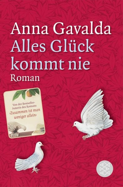 Alles Glück kommt nie, Taschenbuch von Anna Gavalda, Fischer Taschenbuch Verlag