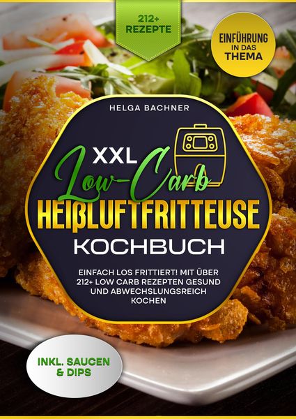 Produktbild: XXL Low-Carb Hei&szlig;lufrfritteuse Kochbuch