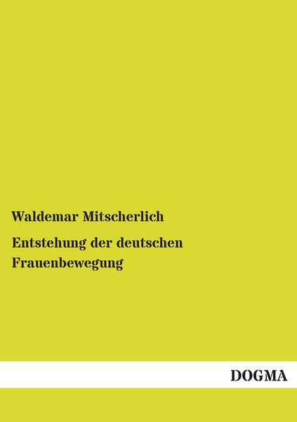 Produktbild: Entstehung der deutschen Frauenbewegung