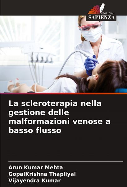 Produktbild: La scleroterapia nella gestione delle malformazioni venose a basso flusso