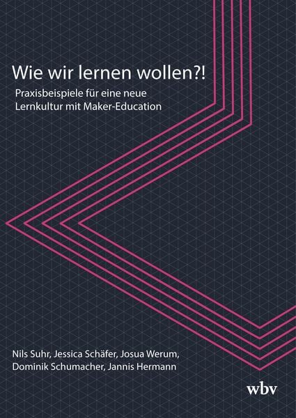 Produktbild: Wie wir lernen wollen?!