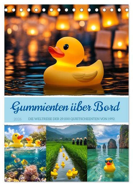 Produktbild: Gummienten &uuml;ber Bord (Tischkalender 2026 DIN A5 hoch), CALVENDO Monatskalender