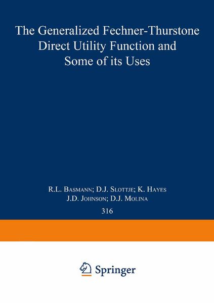 Produktbild: The Generalized Fechner-Thurstone Direct Utility Function and Some of its Uses