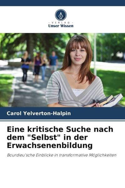 Produktbild: Eine kritische Suche nach dem "Selbst" in der Erwachsenenbildung