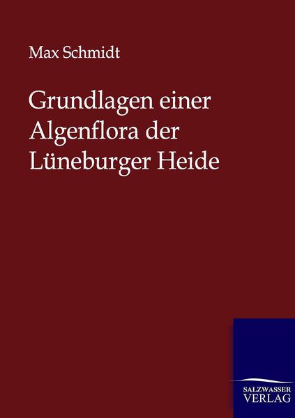 Produktbild: Grundlagen einer Algenflora der L&uuml;neburger Heide