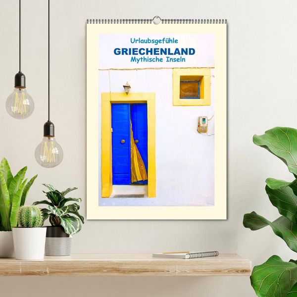 Produktbild: Urlaubsgef&uuml;hle - Griechenland Mythische Inseln (Wandkalender 2026 DIN A2 hoch), CALVENDO Monatskalender