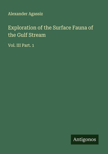 Produktbild: Exploration of the Surface Fauna of the Gulf Stream