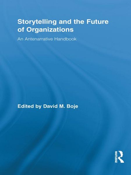 Produktbild: Storytelling and the Future of Organizations