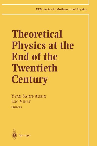 Produktbild: Theoretical Physics at the End of the Twentieth Century