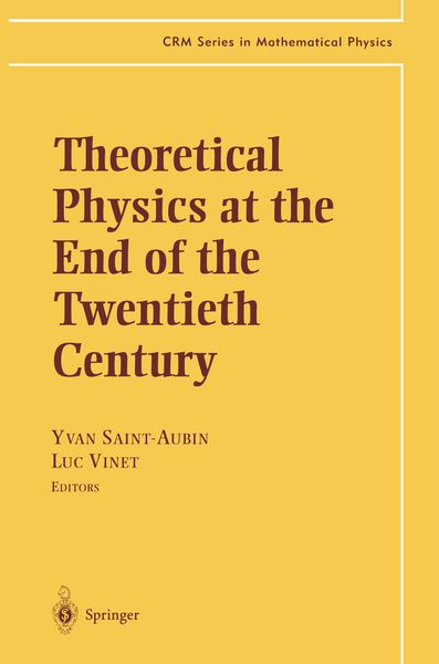 Produktbild: Theoretical Physics at the End of the Twentieth Century