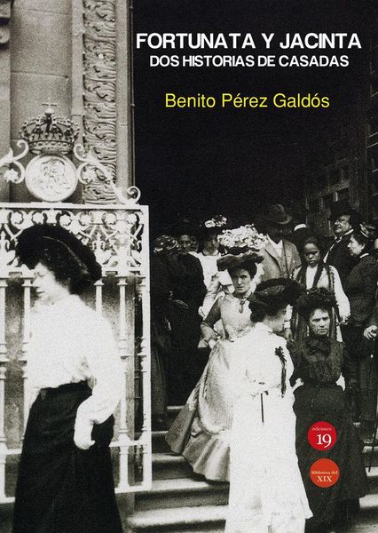 Produktbild: Fortunata y Jacinta : dos historias de casadas
