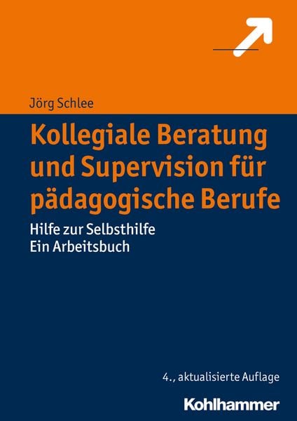 Produktbild: Kollegiale Beratung und Supervision f&uuml;r p&auml;dagogische Berufe