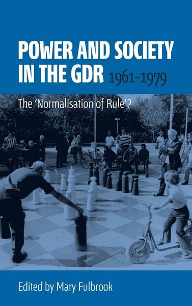Produktbild: Power and Society in the GDR, 1961-1979