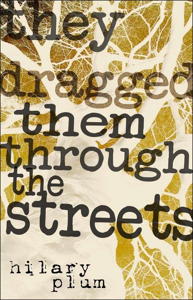 Produktbild: They Dragged Them Through the Streets