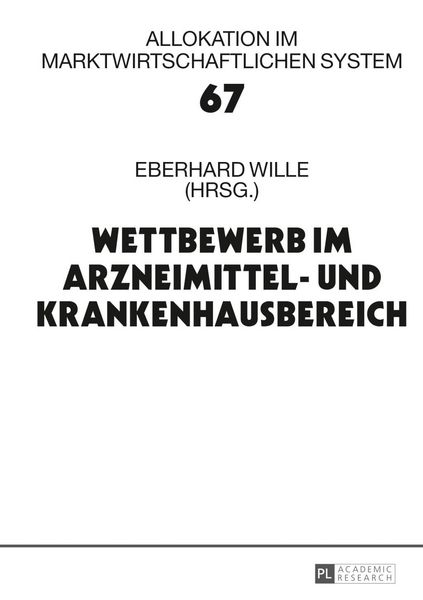 Produktbild: Wettbewerb im Arzneimittel- und Krankenhausbereich