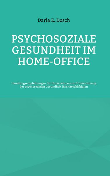 Produktbild: Psychosoziale Gesundheit im Home-Office