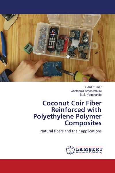 Produktbild: Coconut Coir Fiber Reinforced with Polyethylene Polymer Composites