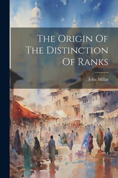 Produktbild: The Origin Of The Distinction Of Ranks