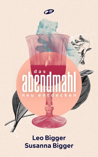 Produktbild: Das Abendmahl neu entdecken