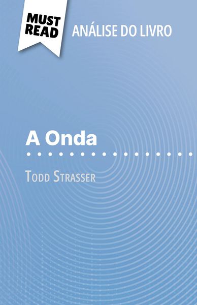 Produktbild: A Onda de Todd Strasser (An&aacute;lise do livro)