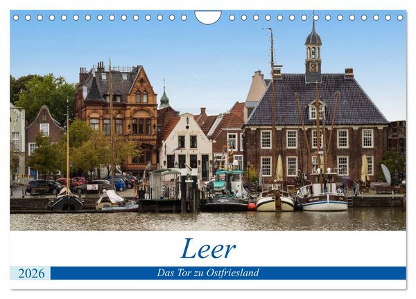 Produktbild: Leer - Das Tor zu Ostfriesland (Wandkalender 2026 DIN A4 quer), CALVENDO Monatskalender