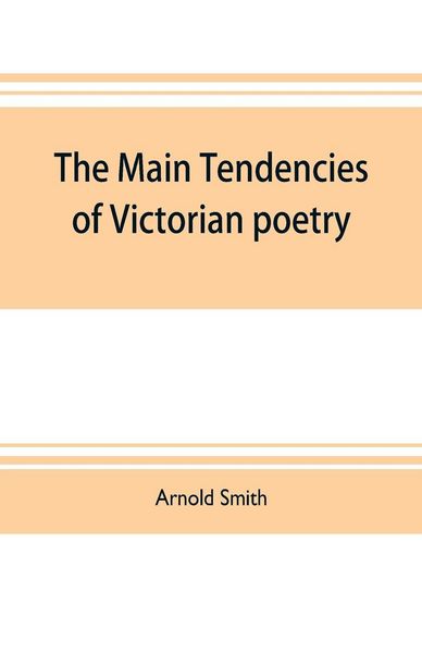 Produktbild: The main tendencies of Victorian poetry
