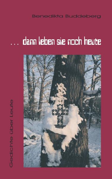 Produktbild: ... dann leben sie noch heute
