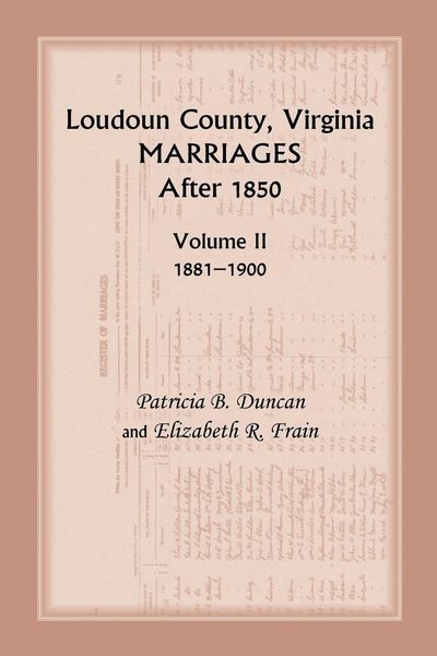 Produktbild: Loudoun County, Virginia Marriages After 1850