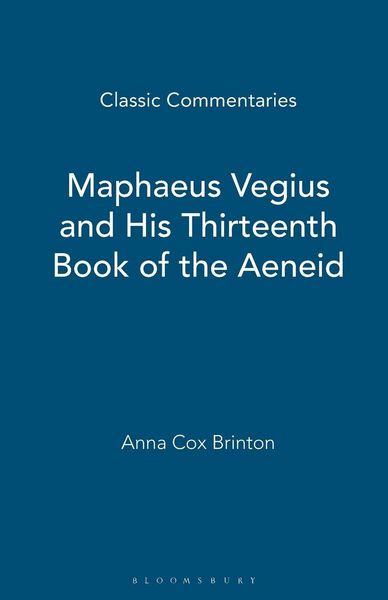 Produktbild: Maphaeus Vegius and His Thirteenth Book of the Aeneid