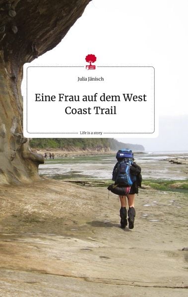 Produktbild: Eine Frau auf dem West Coast Trail. Life is a Story - story.one